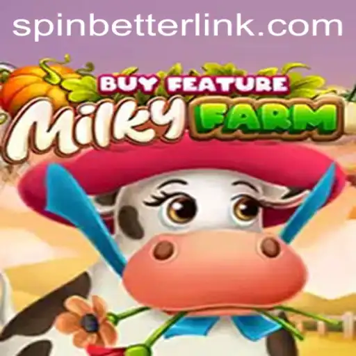 Exploring the Fascinating World of MilkyFarmBuyFeature and the SpinBetter Phenomenon