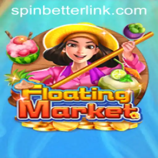 Discover the Exciting World of FloatingMarket Featuring SpinBetter