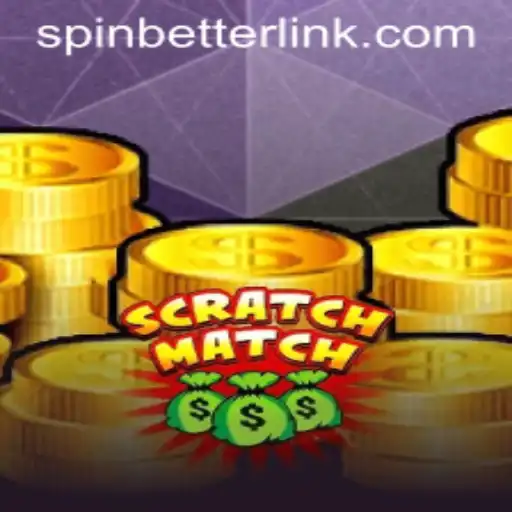 Discovering ScratchMatch: The SpinBetter Revolution in Gaming